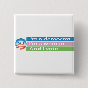 I'm a Woman and I Vote! 2 Inch Square Button