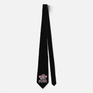 I'm A Woman With A Doctorate Funny PhD Graduation Tie