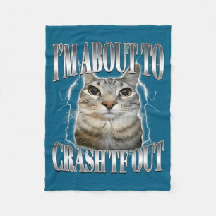 I'm About To Crash Out Funny Staring Cat Brainrot Fleece Blanket