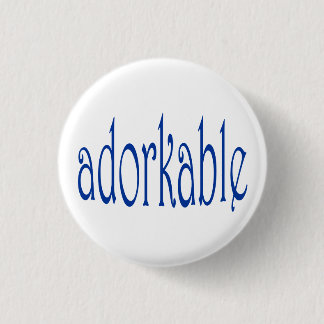 I'm adorkable 1 inch round button