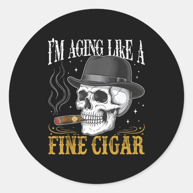 I'm Aging Like A Fine Cigar Funny Skull Dad Retro  Classic Round Sticker (Front)
