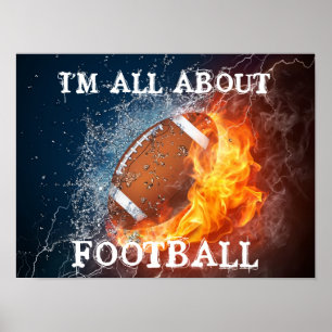 I'M ALL ABOUT FOOTBAL POSTER