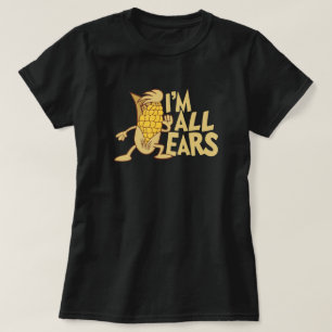 I'm All Ears Cute Cartoon Joke Graphic T-Shirt
