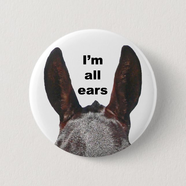 I'm All Ears Mule 2 Inch Round Button (Front)