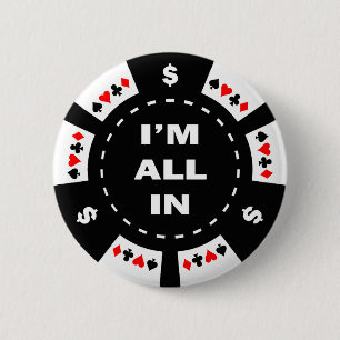 I'm All In Poker Chip 2 Inch Round Button