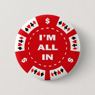 I'm All In Red Poker Chip 2 Inch Round Button