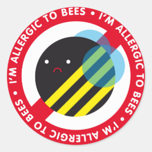 I'm allergic to bees! classic round sticker