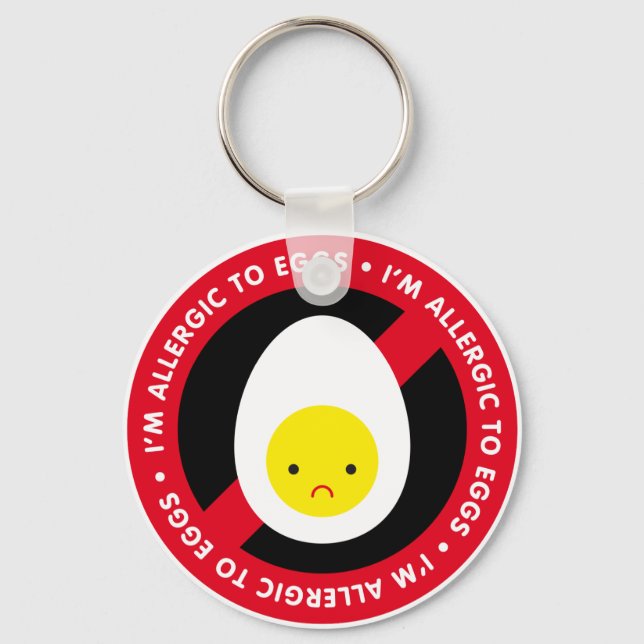 I'm allergic to eggs! keychain (Front)