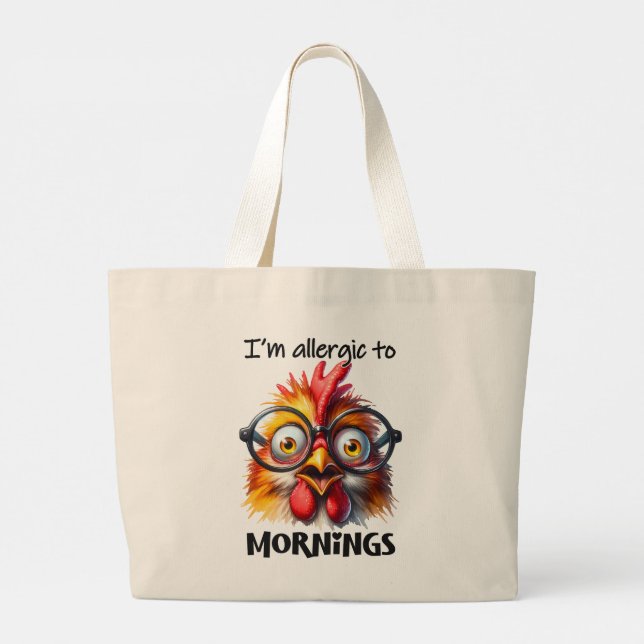 I'm allergic to Mornings! Large Tote Bag (Back)