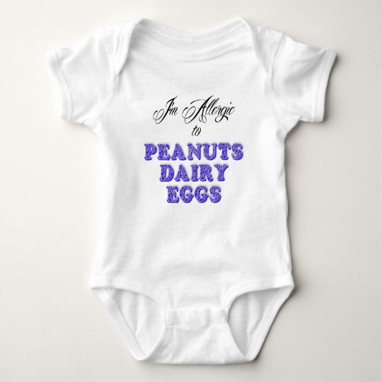 I'm Allergic to PEANUTS & DAIRY & EGGS Baby Bodysuit