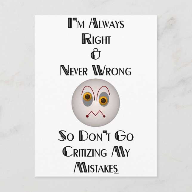 I'm Always Right Postcard (Front)