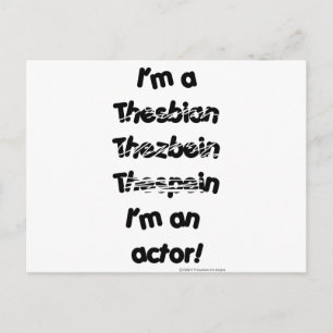 I'm An Actor (For Light Coloured Products) Postcard