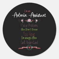 Im an Admin Assistant. Admin Professionals Day