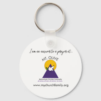I'm an answer to a prayer! keychain
