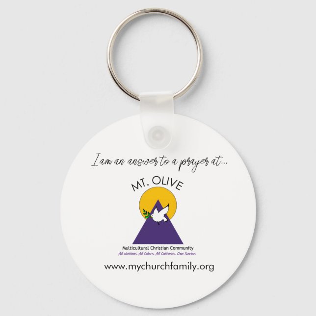 I'm an answer to a prayer! keychain (Front)