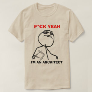 I'm an Architect T-Shirt