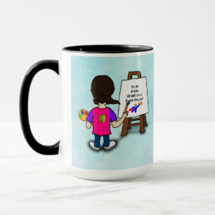 i'M AN ARTIST...TEMPLATE, personalize, Mug
