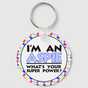 I'm an Aspie. What's Your Super Power? Keychain