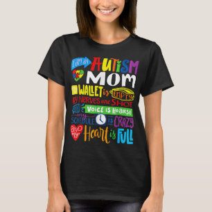 I'm an Autism Mom Wallet Empty Proud Autism Mother T-Shirt
