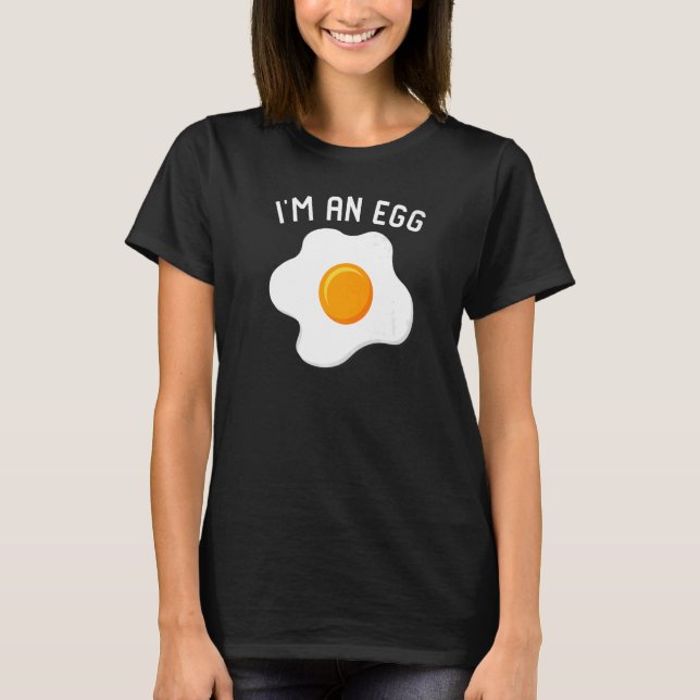 I'm An Egg Costume  Halloween Present Fried Egg Co T-Shirt (Front)