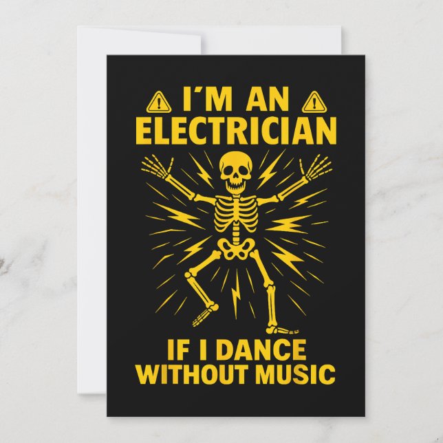 Im An Electrician If I Dance Without Music (Front)