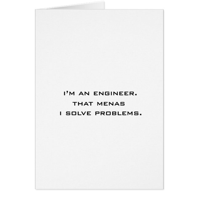 I'm an engineer (Front)