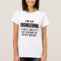 I'm An Engineering- Funny Engineering Joke