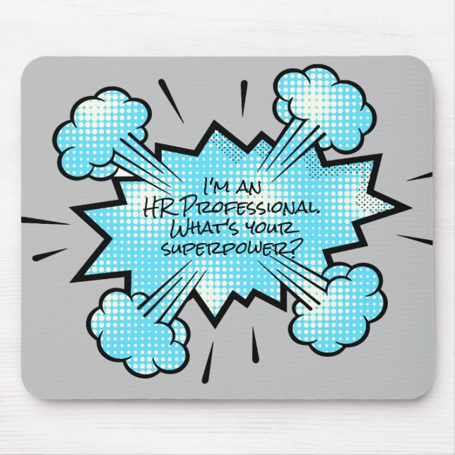 I'm an HR Professional Superpower Office Work Mouse Pad (Front)