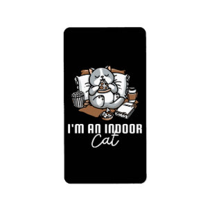 I'm an indoor cat - Introvert cat Label