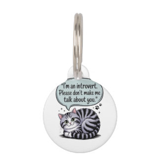 "I'm an introvert. Please don’t make me talk about Pet Tag