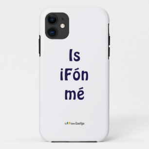 I'm an iPhone Irish language Gaeilge Mobile Case