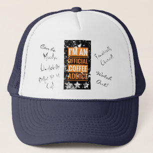 I'm an official coffee addict Hat / Cap