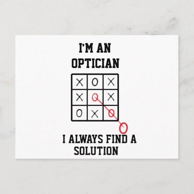 Im An Optician I Always Find A Solution  Postcard (Front)