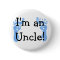 I'm an Uncle!