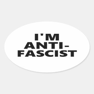 I'm Anti-Fascist Oval Sticker