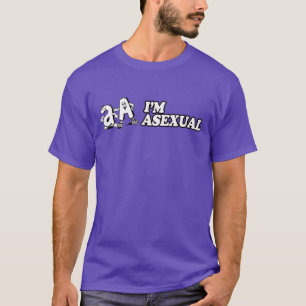 I'm Asexual T-Shirt