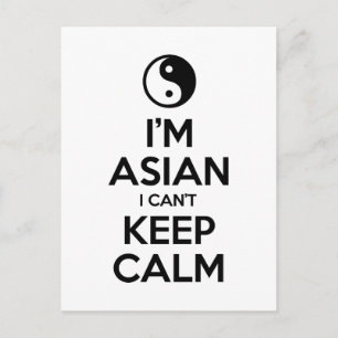 I'm Asian I Can't Keep Calm Postcard