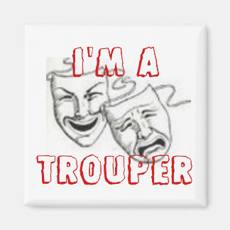 I'M ATROUPER MAGNET