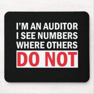 I'm Auditor Mouse Pad
