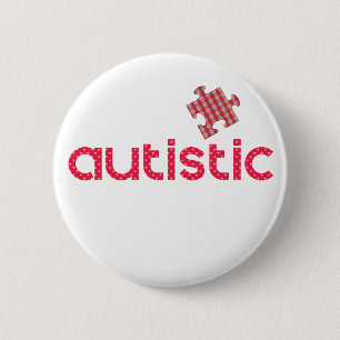 I'm Autistic 2 Inch Round Button