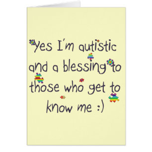I'm autistic and a blessing too!