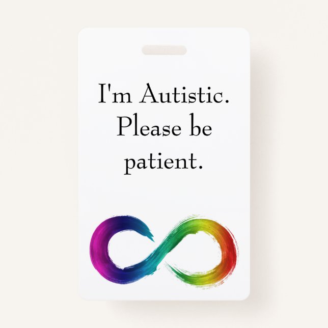 "I'm Autistic, Please be patient" lanyard  Badge (Back)
