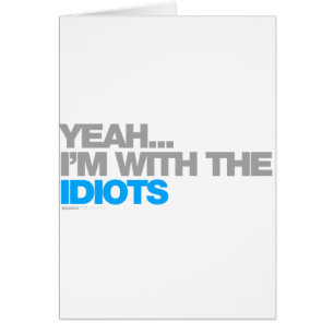 Im avec les idiots - comédie drôle d'humeur bue