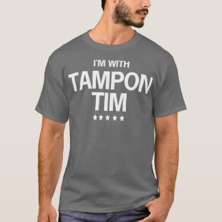 Im Avec Tampon Tim TShirt