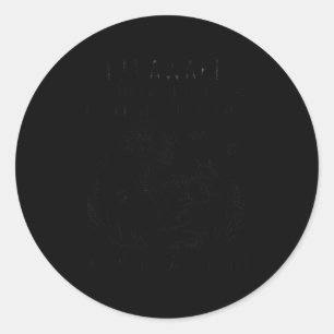 I'm Awake But If You're Expecting Bright Eyed And Classic Round Sticker