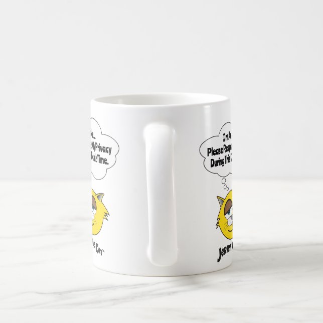 I'm Awake Please Respect My Privacy During... Coffee Mug (Handle)
