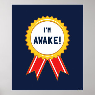 I'm Awake Poster