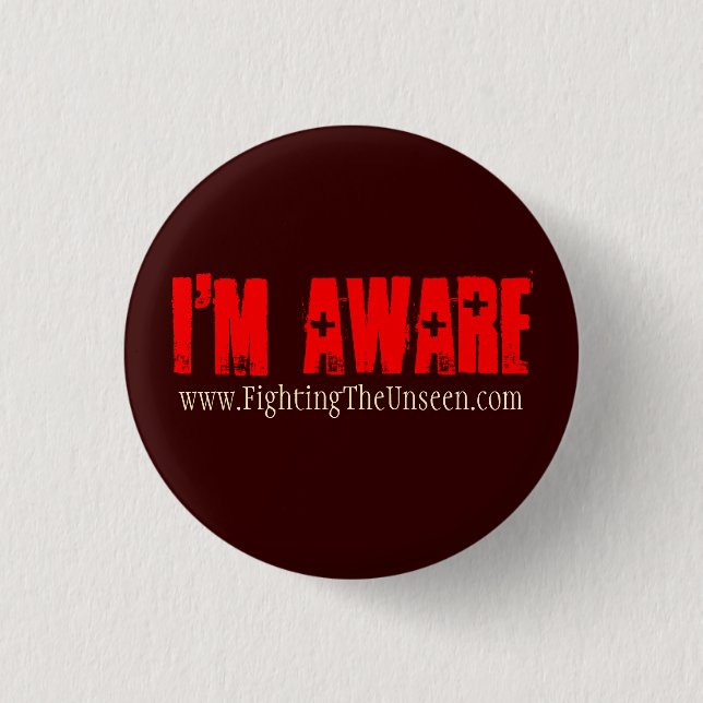 I'm Aware, 1 Inch Round Button (Front)