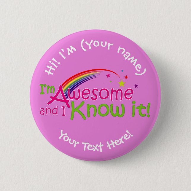 I'm Awesome & I Know it - Pink 2 Inch Round Button (Front)