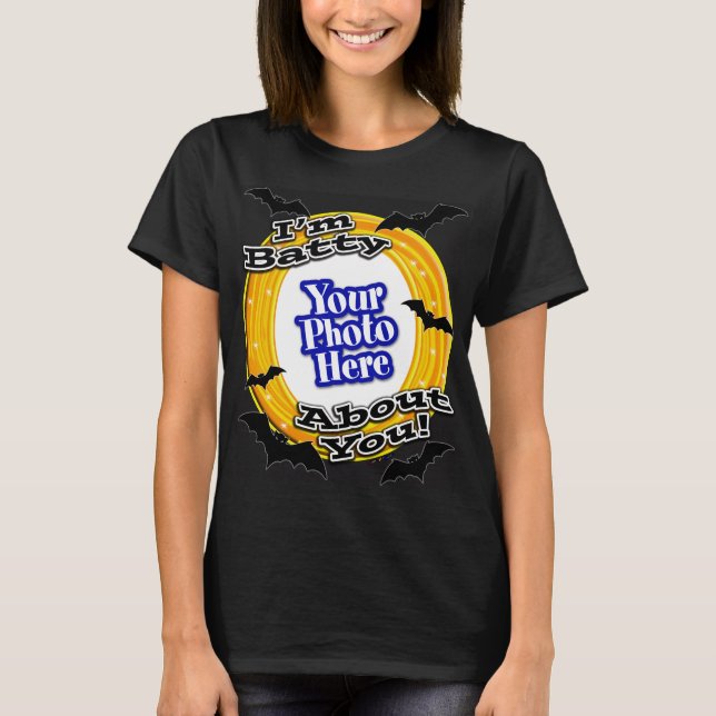 I'm Batty About You Photo Scary Bats Black T-Shirt (Front)